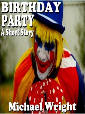 cover image of Birthday Party (A Short Story)